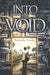 Into the Void by Amanda Frame