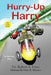 Hurry-Up Harry by Robert A. Ernst