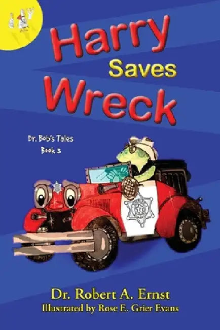 Harry Saves Wreck by Robert A. Ernst