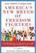 America's New Breed of Freedom Fighters: With Liberty and Justice for All by Evelyn Roberts Brooks