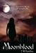 Moonblood by T. W. Fendley