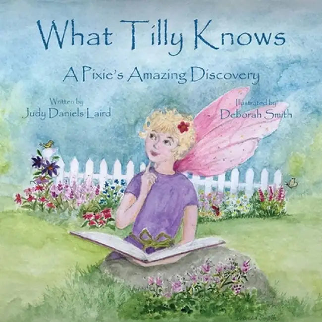 What Tilly Knows by Judy Daniels Laird