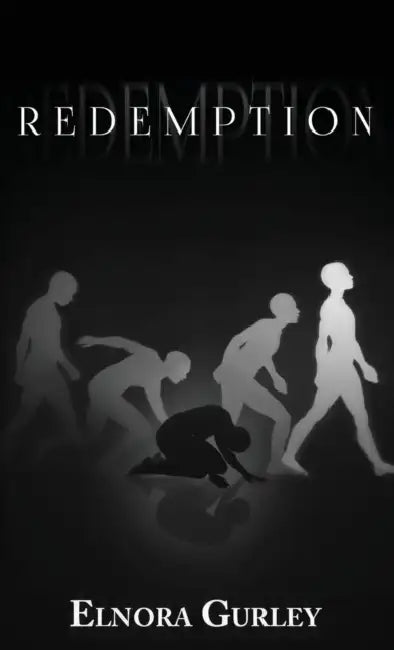 Redemption by Elnora Gurley