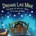 Dreams Like Mine by Latashia M. Perry