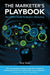 The Marketer's Playbook: The Cmo's Guide to Modern Marketing by Tony Quin, Kevin Smith