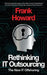 Rethinking It Outsourcing: The New It Offshoring by Frank D. Howard