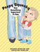 Peepy Squeeky Has Something Important To Say by Braden Denslow, Christine Denslow, Tim Williams