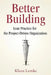 Better Building: Lean Practice for the Project-Driven Organization by Klaus Lemke