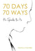 70 Days, 70 Ways: He Speaks to Me by Bianca Chandler