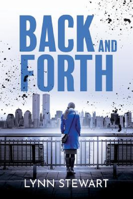 Back and Forth: Stay Back! Trilogy Book 2 by Lynn Stewart