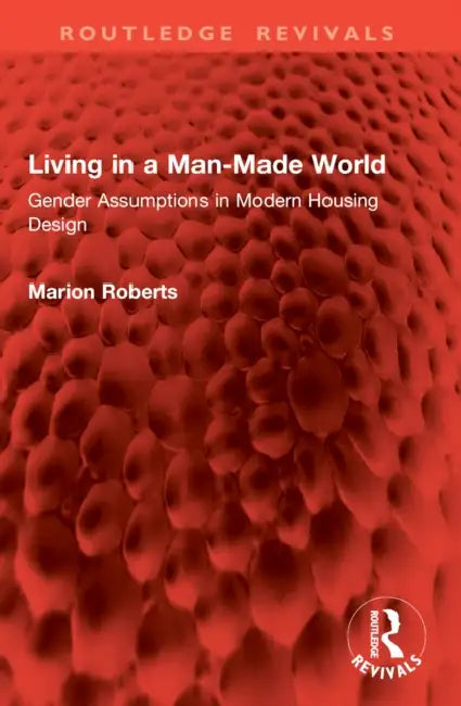 Living in a Man-Made World by Marion Roberts