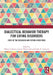 Dialectical Behavior Therapy for Eating Disorders: State of the Research and Future Directions by Tiffany A. Brown