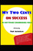 My Two Cents on Success in Software Engineering Field by Yigit Alparslan