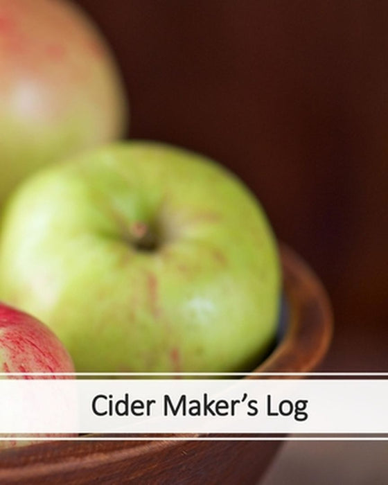 Cider Maker's Log by Becca LeRoux