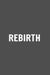 Rebirth by Thorsten Huber