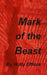 Mark of the Beast by Holly Effiom