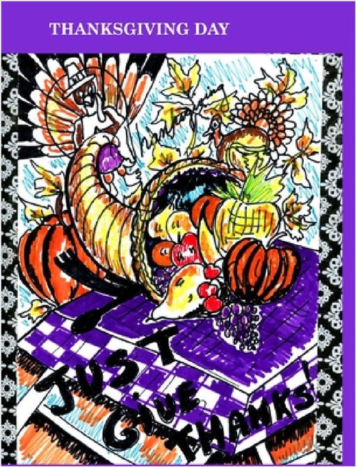 Thanksgiving Day: thanksgiving by Alice Daena Hickey