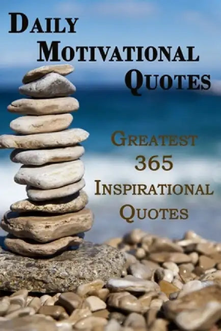Daily Motivational Quotes by Rosalia Fredson