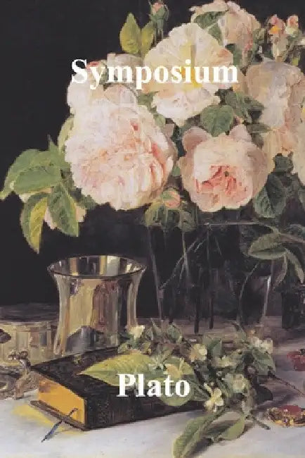 Symposium by Plato