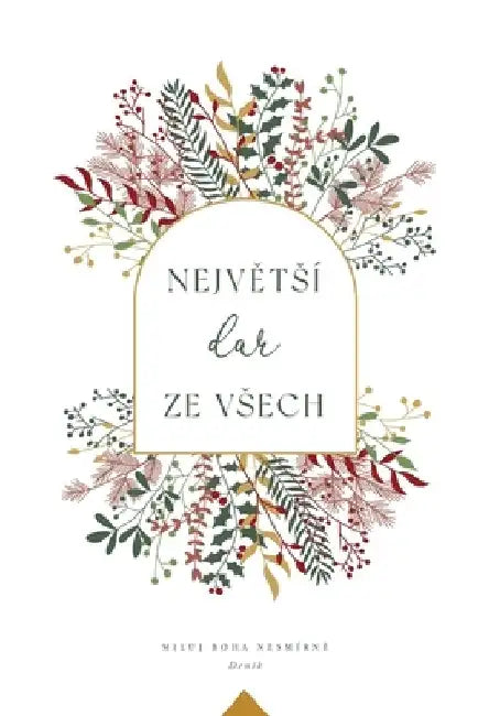 Největsí dar ze vsech: A Love God Greatly Czech Bible Study Journal by Love God Greatly