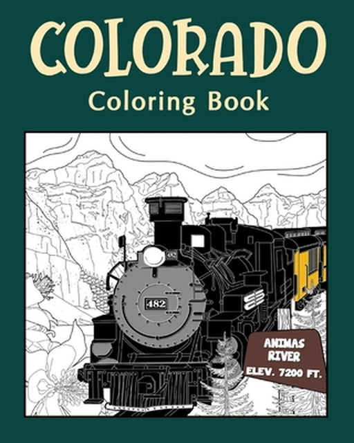 Colorado Coloringฺ Book by Paperland