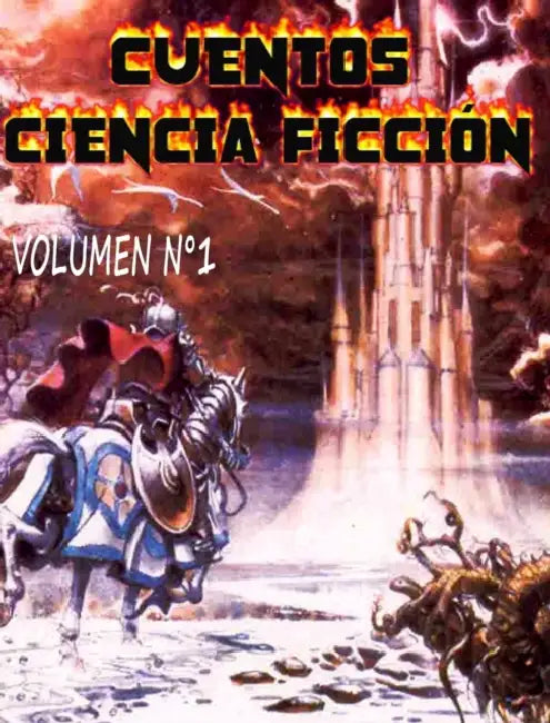 Cuentos de ciencia ficción, Volumen 1: 7 Cuentos locos by Comic Books Sci-Fi