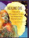 Healing Eve: A Book Of Affirmations To Heal The Melanted Soul by Chanda Hopkins