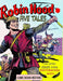 Robin Hood tales: Five tales - edition 1956 - restored 2021 by Comic Books Restore