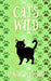 Cats Wild: An Emotional Feline Tale of Togetherness and Hope by Oskar Leonard