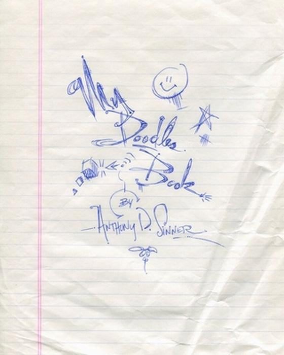 My Doodles Book by Anthony D. Sinner