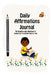 Daily Affirmations Journal: A Journal to Help Kids Practice Positive Thinking and Seeing The Value in Themselves by Isaac Joseph