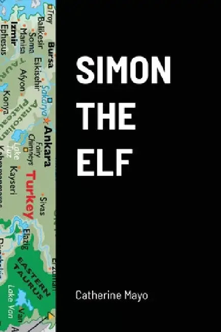 Simon the Elf by Catherine Mayo