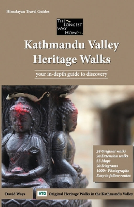 Kathmandu Valley Heritage Walks: Original Walks in the Kathmandu Valley by David Ways