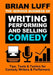 The Serious Business of Writing, Performing & Selling Comedy by Brian Luff