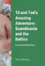 Til and Ted's Amazing Adventure: Scandinavia and the Baltics: A Let Fate Decide Story by Danny Running