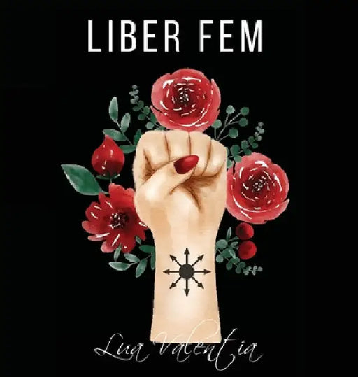 Liber FEM: O Grimório da Bruxa do Caos by Lua Valentia