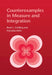 Counterexamples in Measure and Integration by René L. Schilling