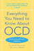 Everything You Need to Know about Ocd by Lynne Drummond