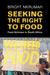 Seeking the Right to Food by Bright Nkrumah