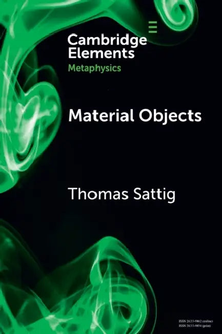 Material Objects by Thomas Sattig