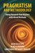 Pragmatism and Methodology: Doing Research That Matters with Mixed Methods by Alex Gillespie