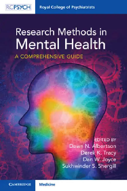 Research Methods in Mental Health: A Comprehensive Guide by Dawn N. Albertson