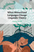 When Minoritized Languages Change Linguistic Theory by Andrew Nevins