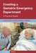 Creating a Geriatric Emergency Department by John Schumacher