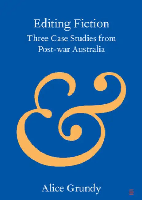 Editing Fiction by Alice Grundy