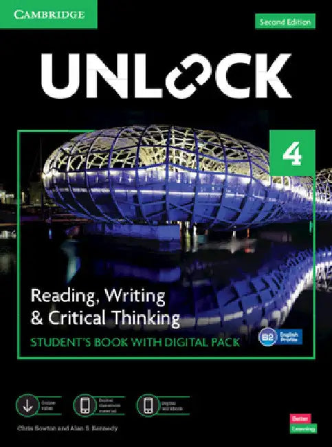 Unlock Level 4 Reading, Writing and Critical Thinking Student's Book with Digital Pack [With eBook] by Chris Sowton