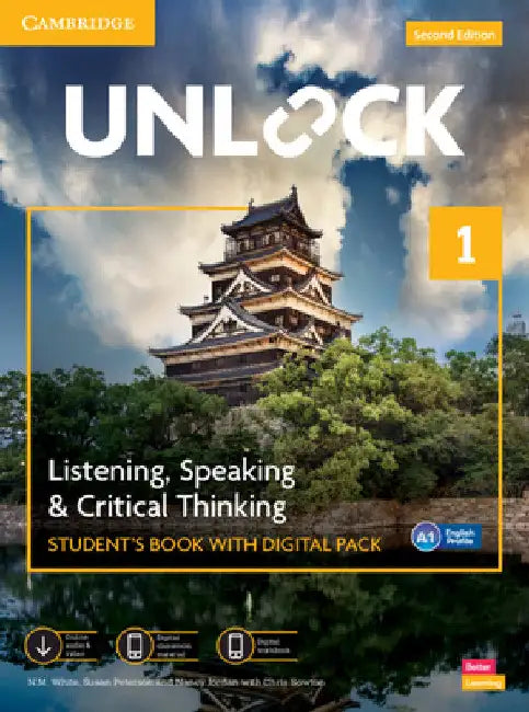 Unlock Level 1 Listening, Speaking and Critical Thinking Student's Book with Digital Pack [With eBook] by N. M. White