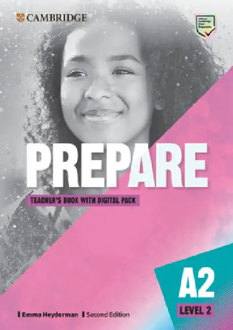 Prepare Level 2 Teacher's Book with Digital Pack by Emma Heyderman