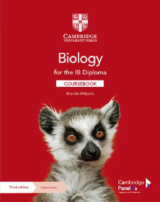Biology for the Ib Diploma Coursebook with Digital Access (2 Years) [With Access Code] by Brenda Walpole