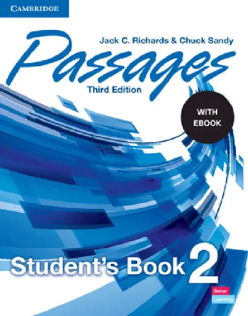 Passages Level 2 Student's Book with eBook [With eBook] by Jack C. Richards